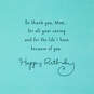 Thanks for Your Love and Caring Birthday Card for Mom, , large image number 3