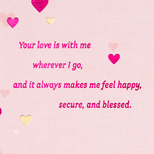 Your Love Is Always With Me Valentine's Day Card for Mom, 