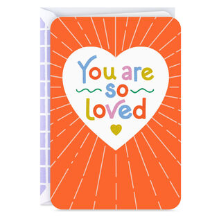 You Are So Loved Card