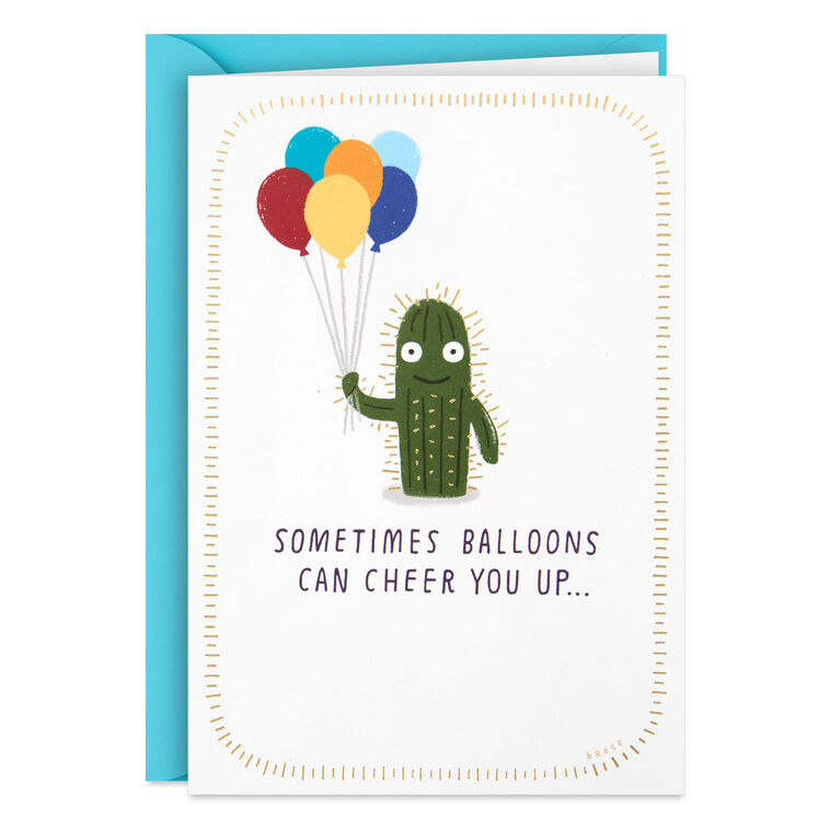 Cactus With Balloons Funny Encouragement Card