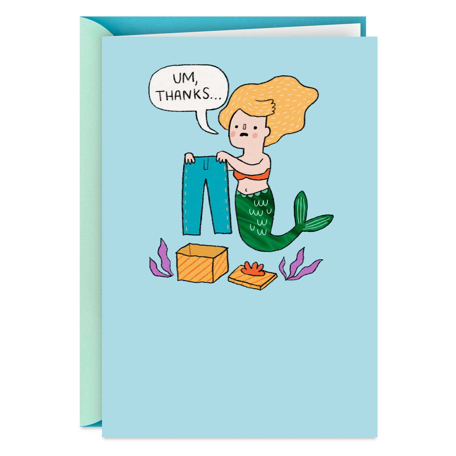 Only Good Gifts Funny Mermaid Birthday Card