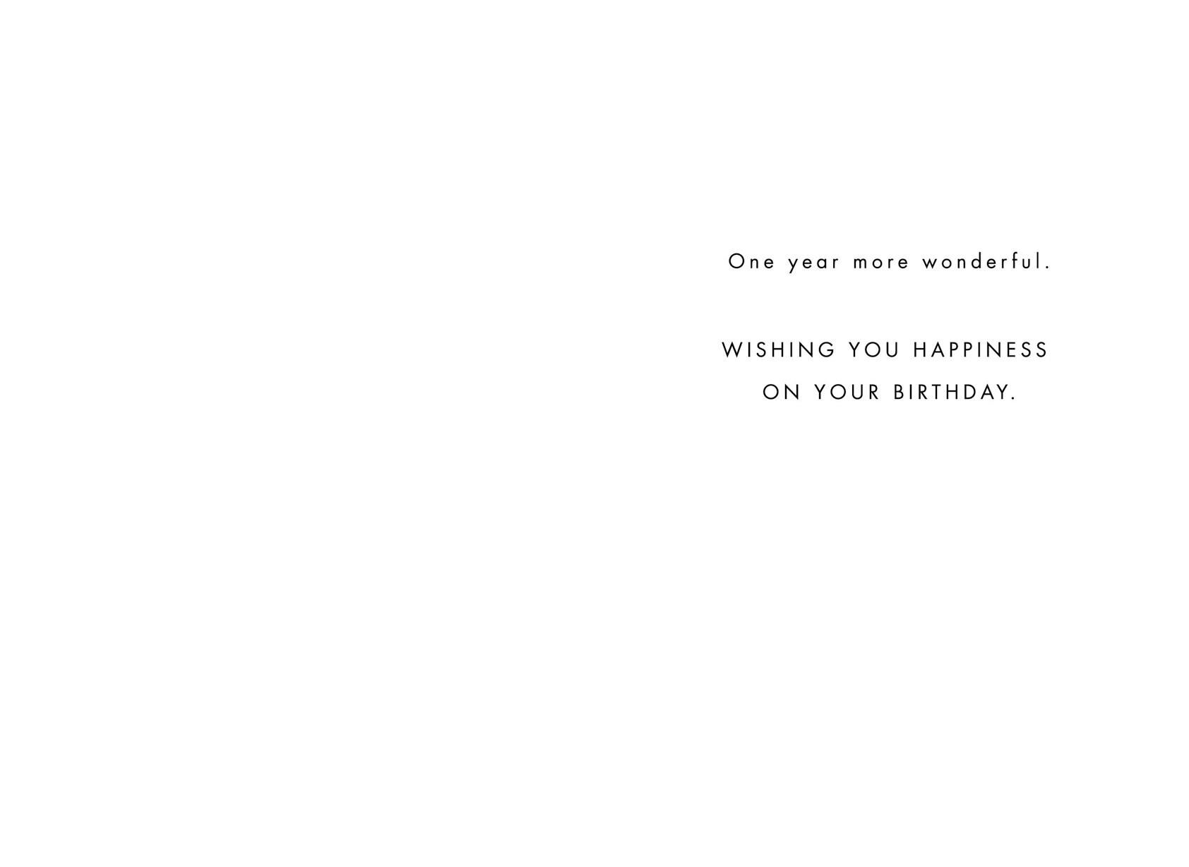 One Year More Birthday Card