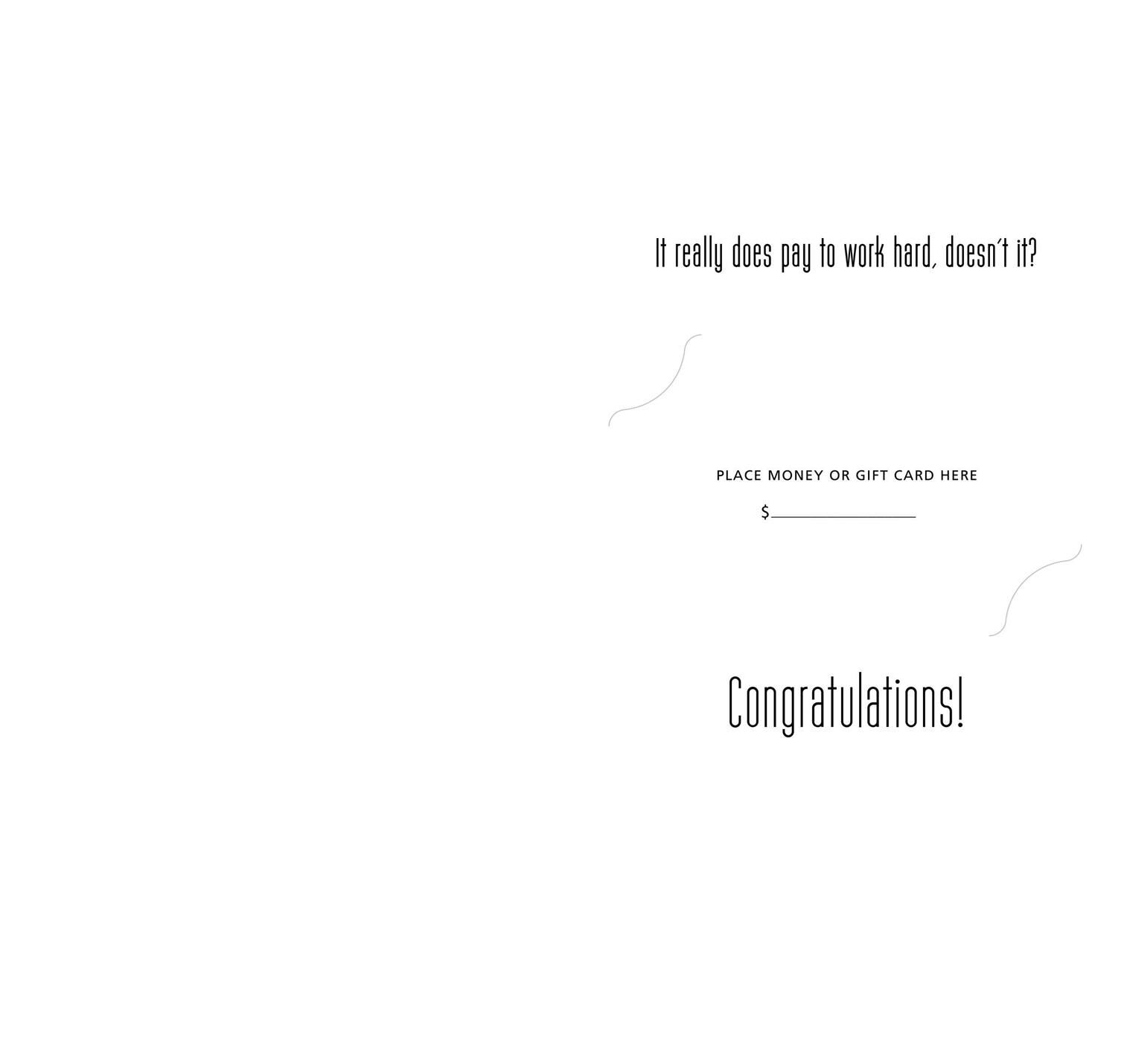 It Pays to Work Hard Graduation Cards, Pack of 10