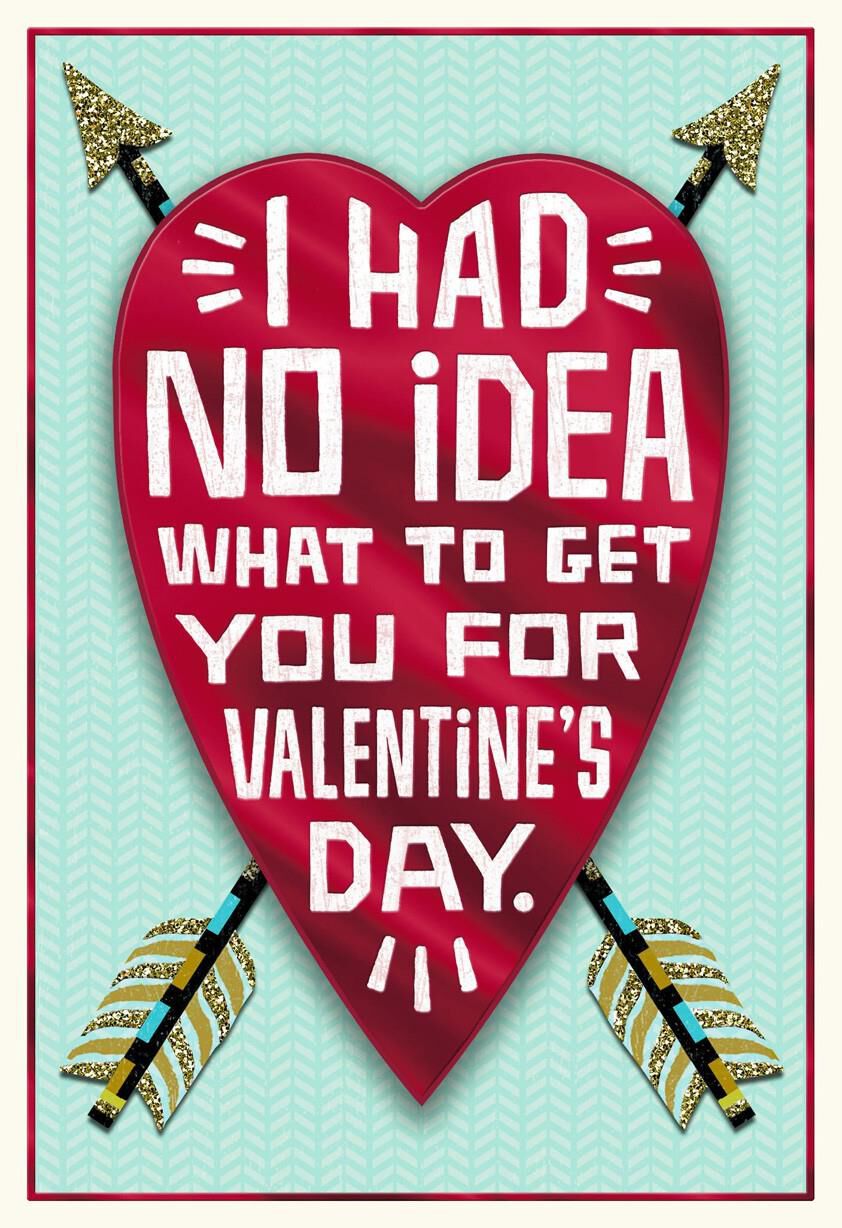 You Have Me Valentine's Day Card
