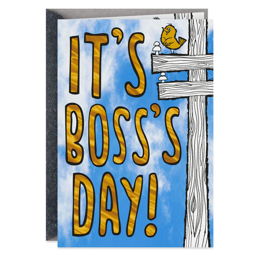 We're On Top of It Funny Boss's Day Card From All, 