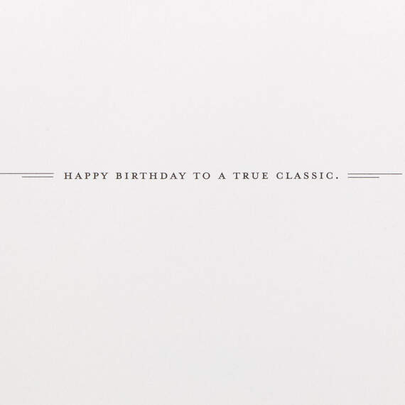 Vintage Car You're a True Classic Birthday Card, , large image number 2