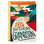 New Adventures and Happiness Ahead 16th Birthday Card for Grandson, , large image number 1
