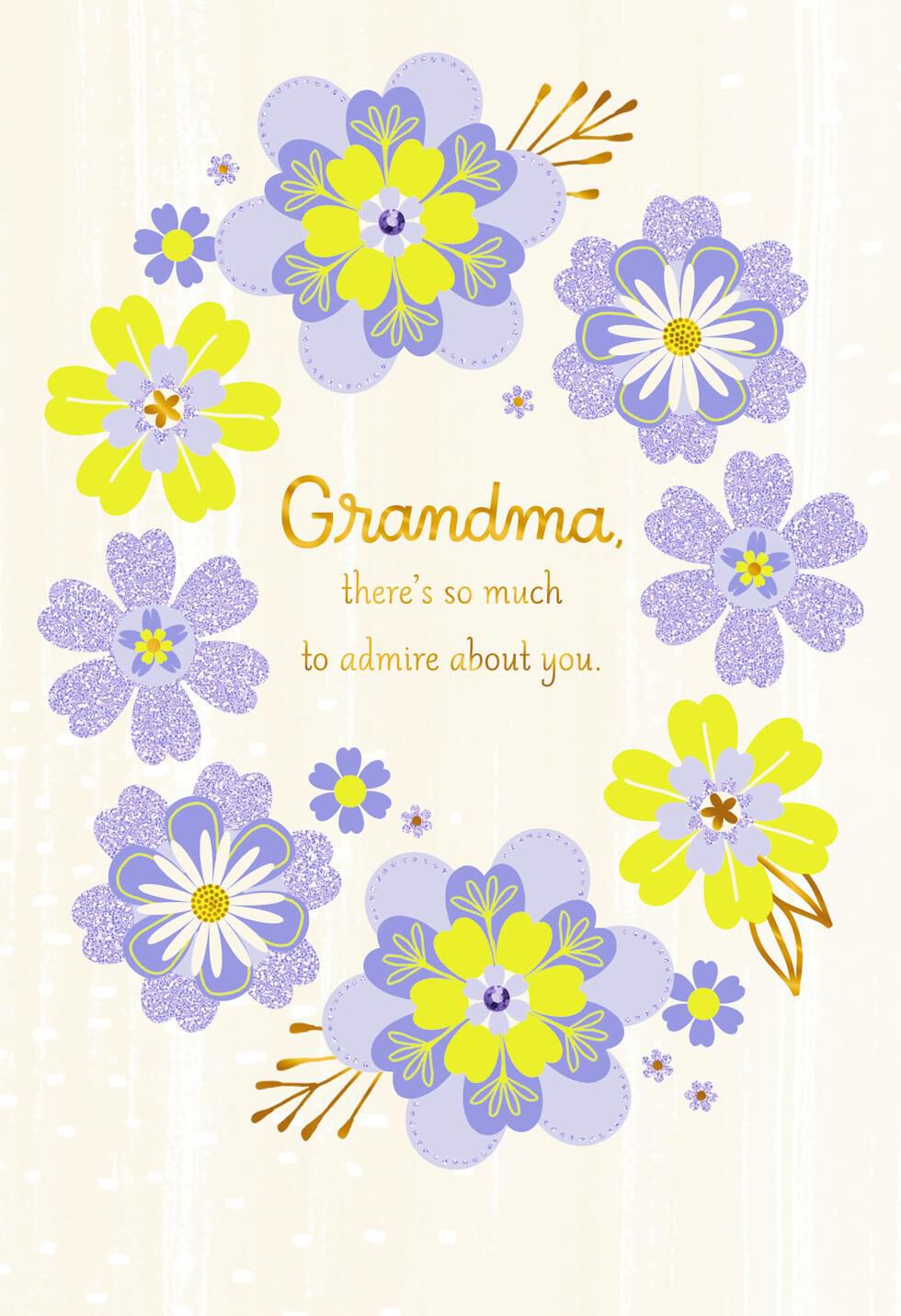 Grandma I Admire the Life You Live Mother's Day Card