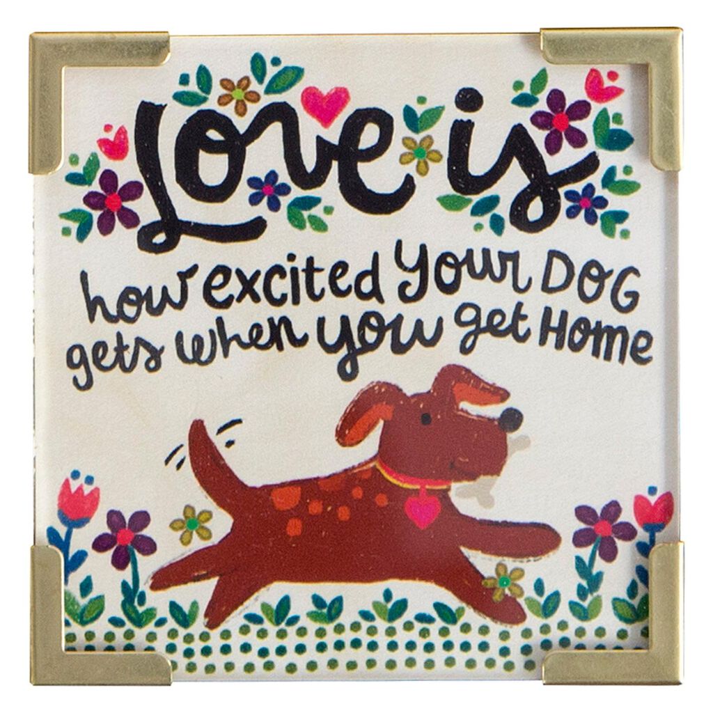 Natural Life Love Is Your Dog Corner Magnet Desk Accessories Natural Life Love Is Your Dog Corner Magnet