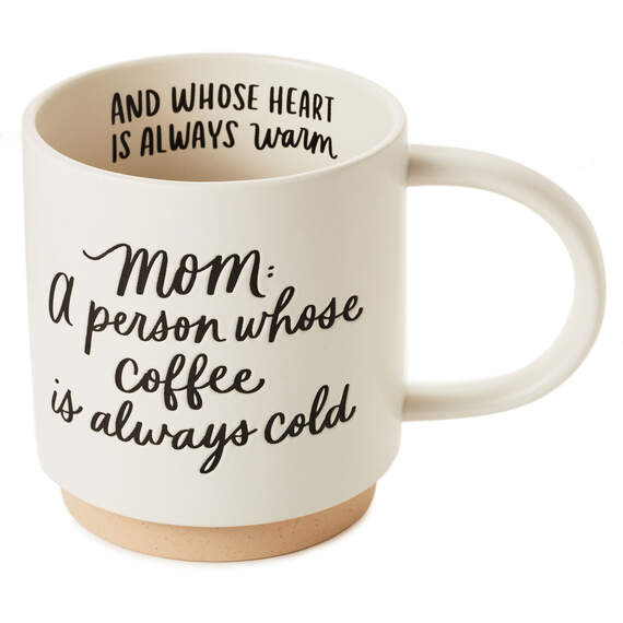Mom Cold Coffee Warm Heart Funny Mug, 16 oz.