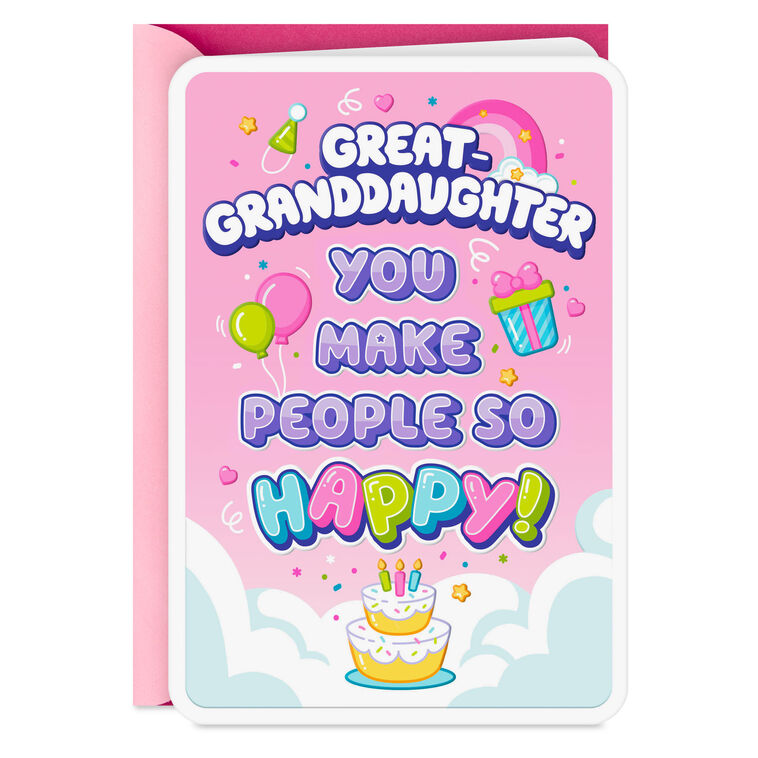 You Make People So Happy Birthday Card for Great-Granddaughter