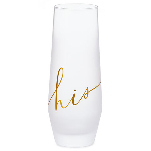 His Stemless Champagne Glass, 10 oz., 