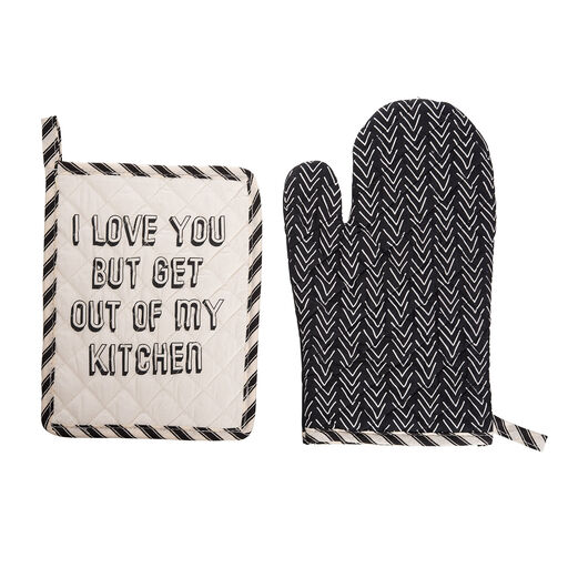 Get Out of My Kitchen Pot Holder and Oven Mitt, Set of 2, 
