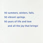 Life, Love and All the Joy 90th Birthday Card, , large image number 2