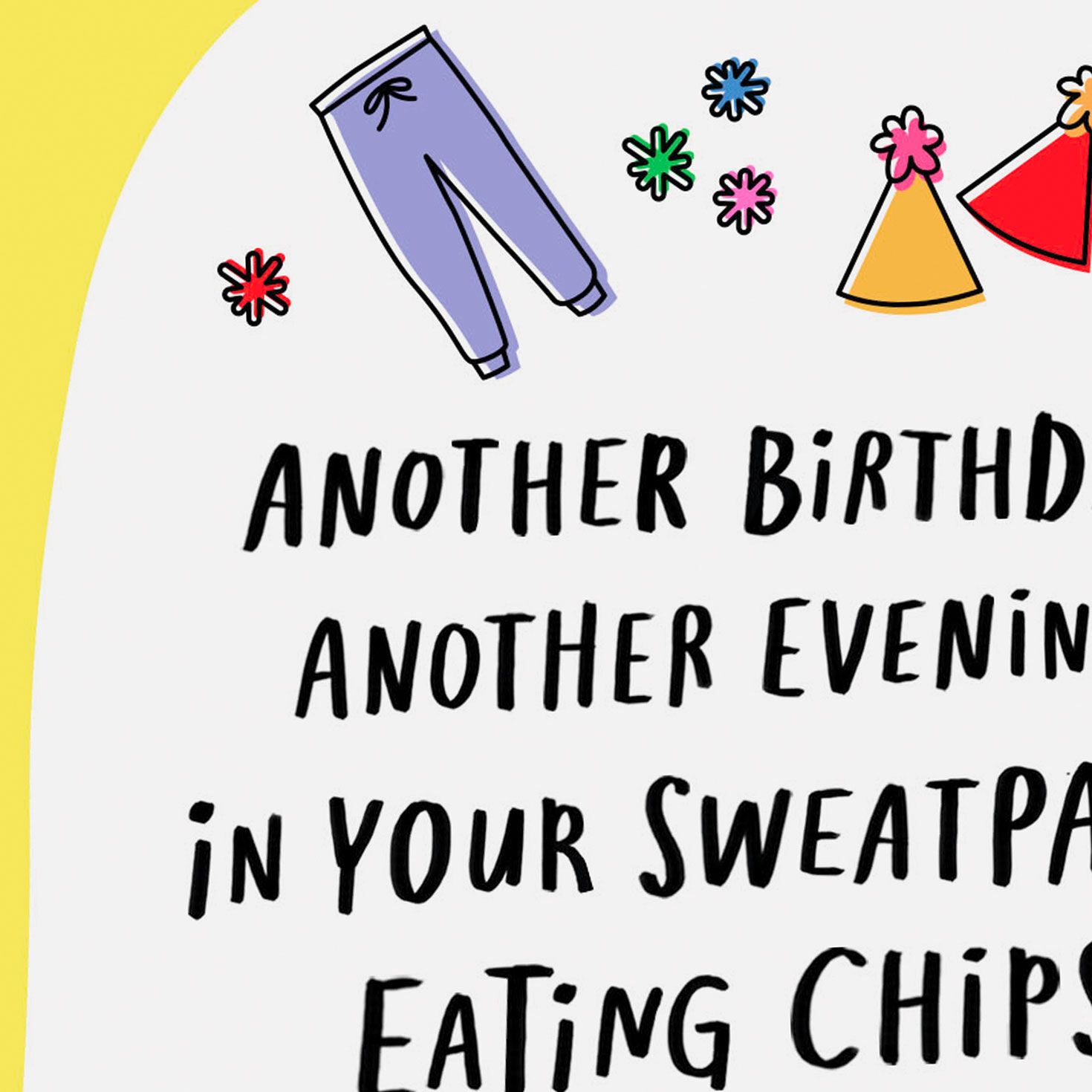 Sweatpants, Chips and Crime Shows Funny Birthday Card Card Front Detail image number 4