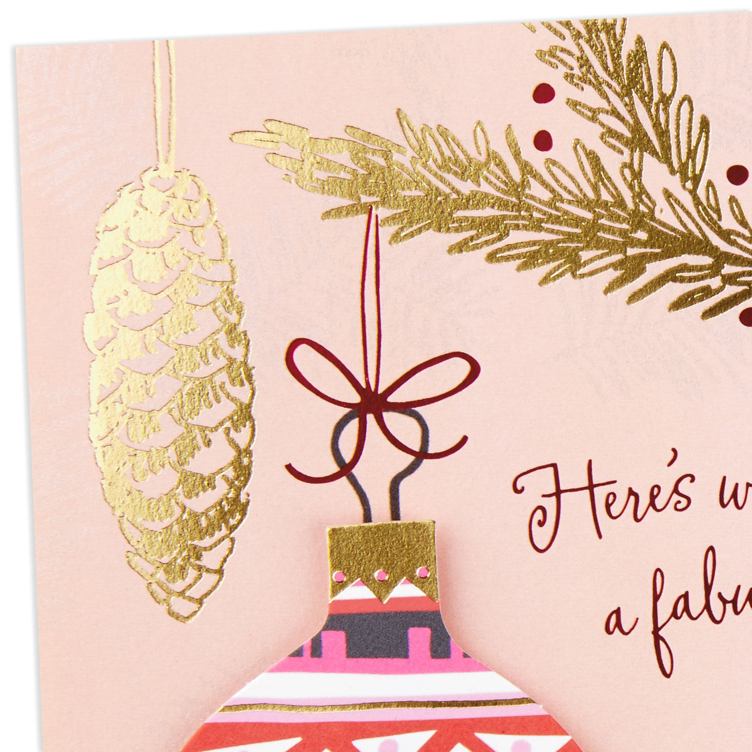 Pink Holiday Ornament Fabulous Friend Christmas Card Card Front Detail image number 4