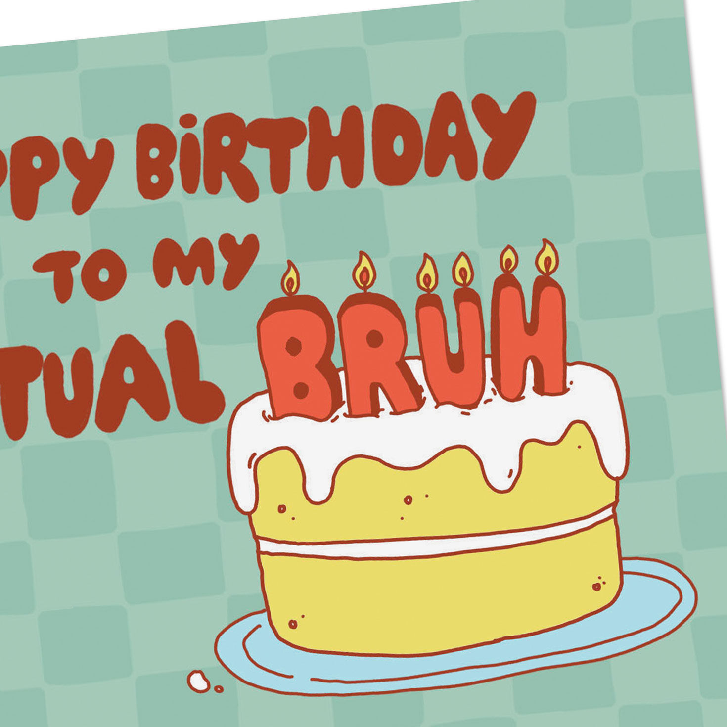 My Actual Bruh Funny Birthday Card for Brother Card Front Detail image number 4