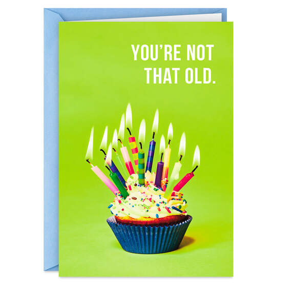 You Just Need a Bigger Cupcake Funny Birthday Card