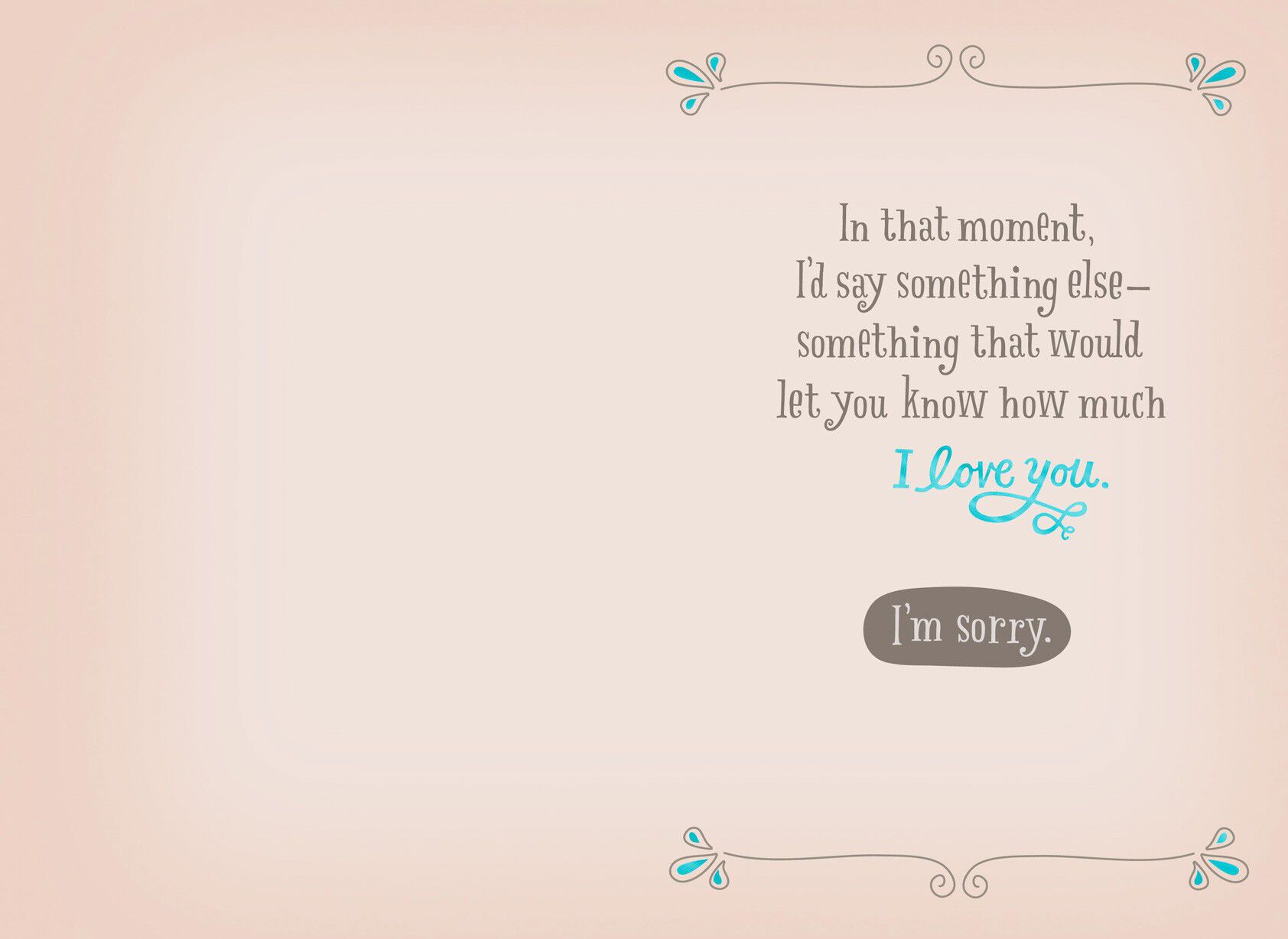 I Love You and I'm Sorry Apology Card