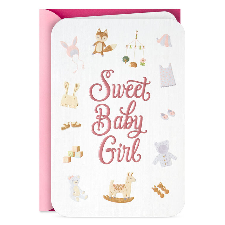 Sweetness and Love New Baby Girl Card