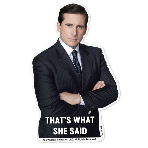 The Office® Michael Scott That's What She Said Vinyl Decal, 