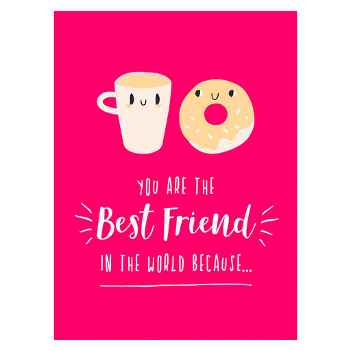 You Are the Best Friend in the World Because... Book, 