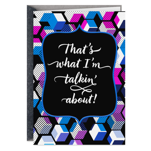 That's What I'm Talkin' About Congratulations Card, 