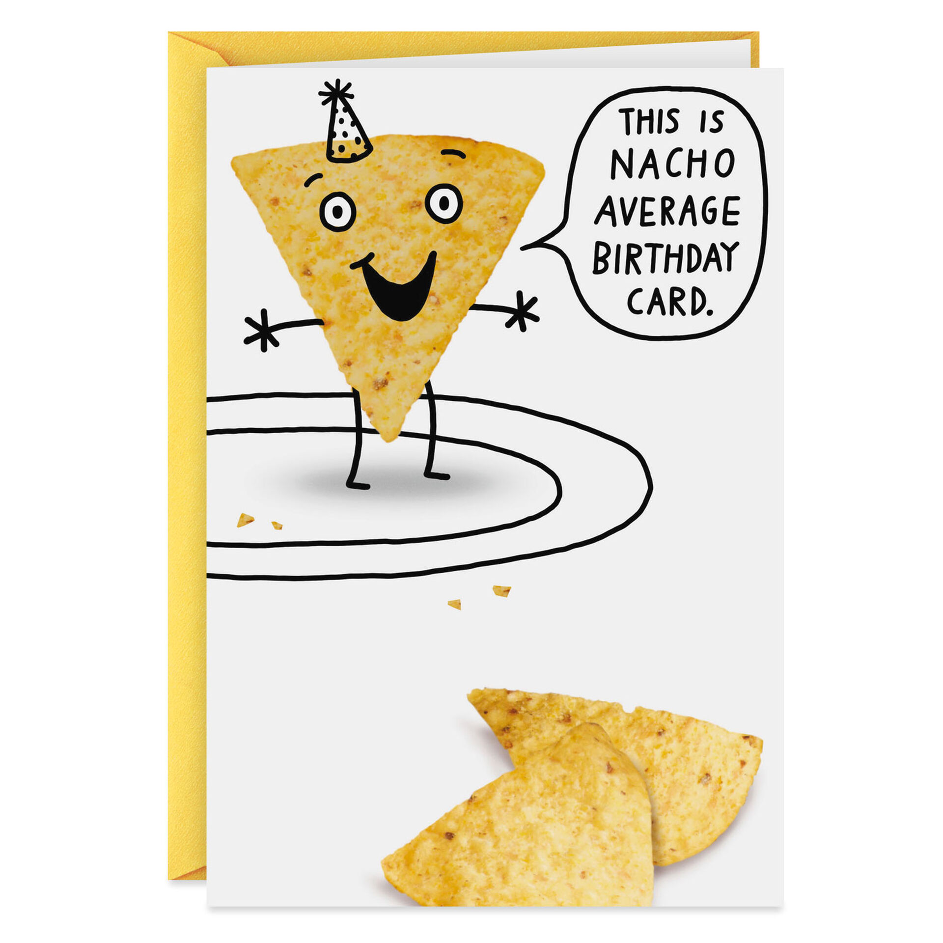 Nacho Average Pun Funny Birthday Card Greeting Cards Hallmark