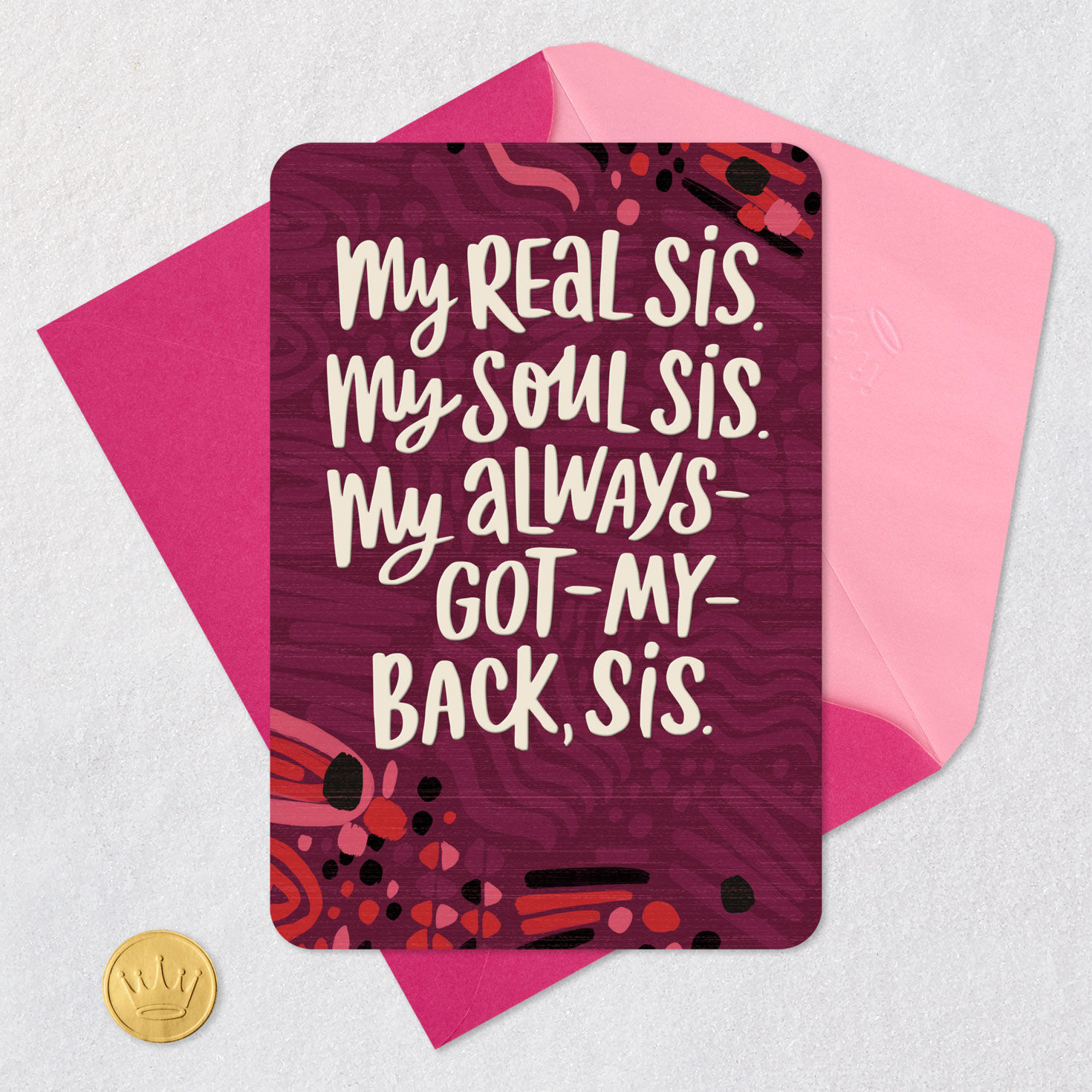 My Real Sis, My Soul Sis Card for Her for only USD 2.99 | Hallmark