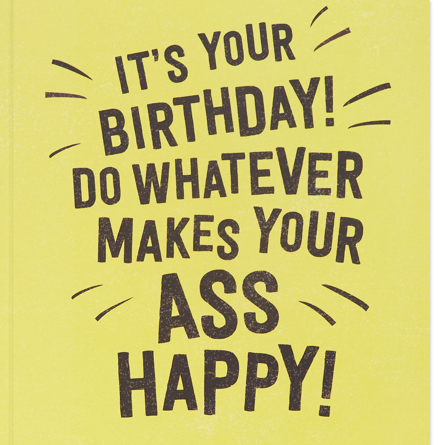 Whatever Makes Your Ass Happy Funny Birthday Card, , large image number 2