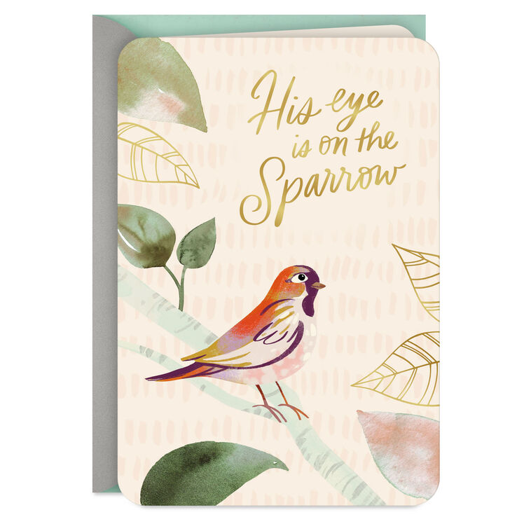 His Eye Is on the Sparrow Sympathy Card