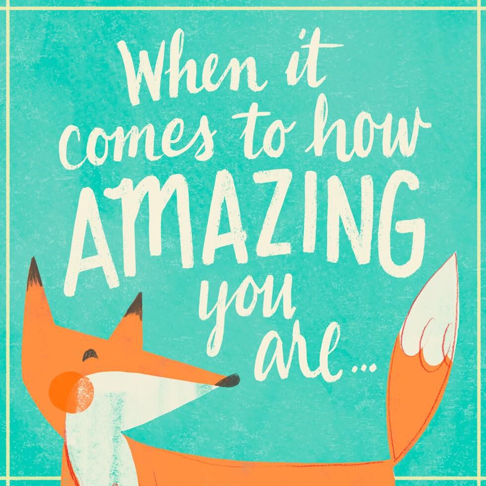 You're Amazing Just Because Music Card