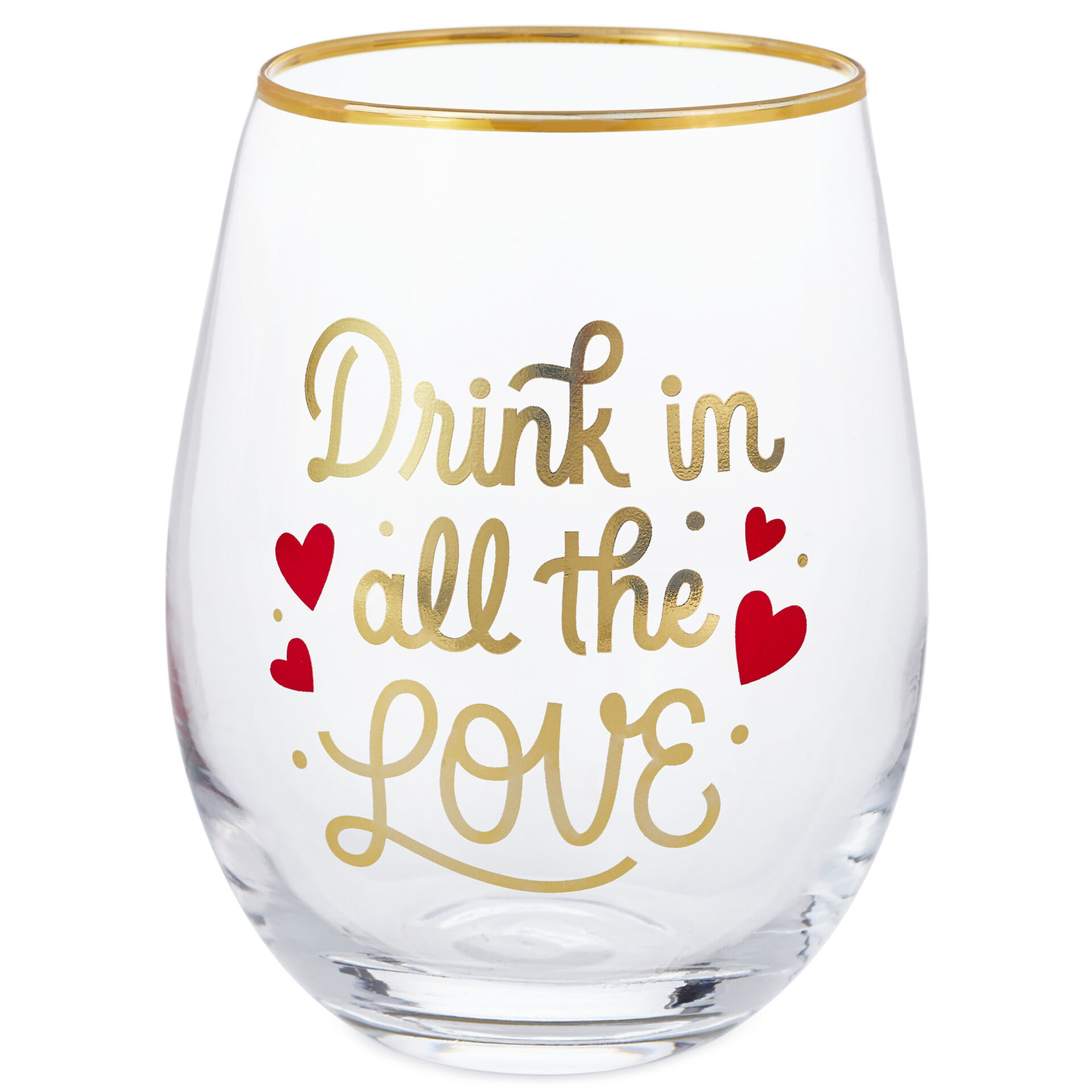 Drink In All the Love Stemless Wine Glass, 16 oz.