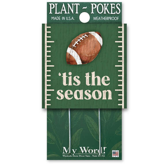 My Word! 'Tis the Season Football Plant Poke Sign, 4x4