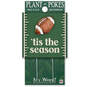 My Word! 'Tis the Season Football Plant Poke Sign, 4x4, , large image number 1