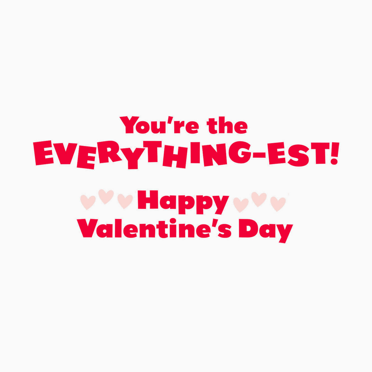 You're My Everything Valentine's Day Card for only USD 2.50 | Hallmark