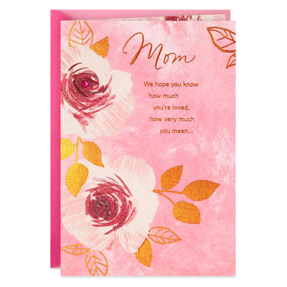 Loved Today and All Days Mother's Day Card for Mom From Us