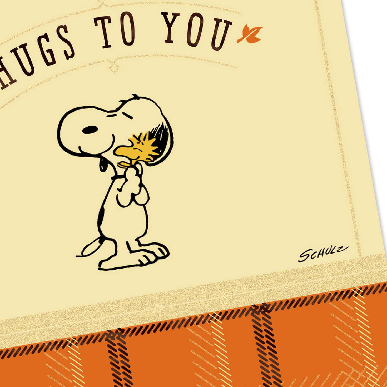 Peanuts® Snoopy and Woodstock Hugs to You Thanksgiving Card for only USD 3.99 | Hallmark