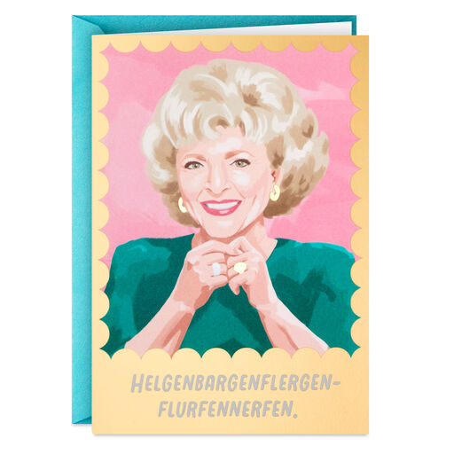 The Golden Girls Rose St. Olaf Funny Birthday Card, 