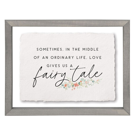 Simply Said Fairy Tale Love Quote Floating Frame Sign, 14x11, 
