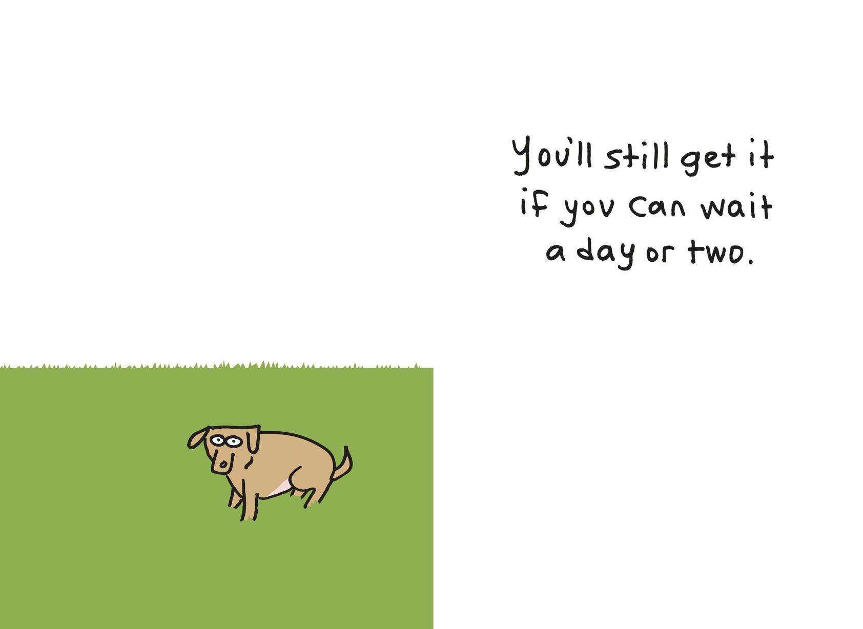 My Dog Ate Your Birthday Present Funny Birthday Card