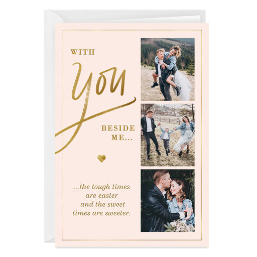 Personalized With You Beside Me Love Photo Card, 