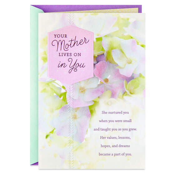Your Mother Lives On in You Sympathy Card