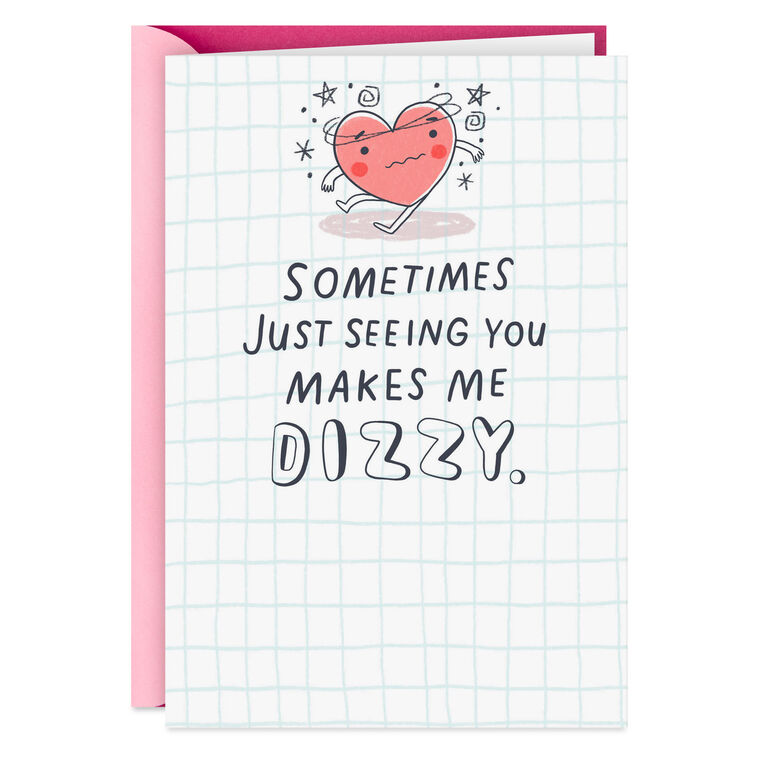 You Make Me Dizzy Naughty Love Card