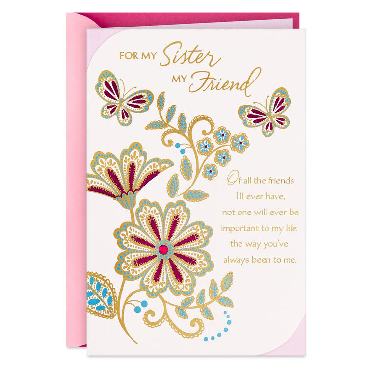 My Sister, a Friend I'm Always Grateful For Birthday Card