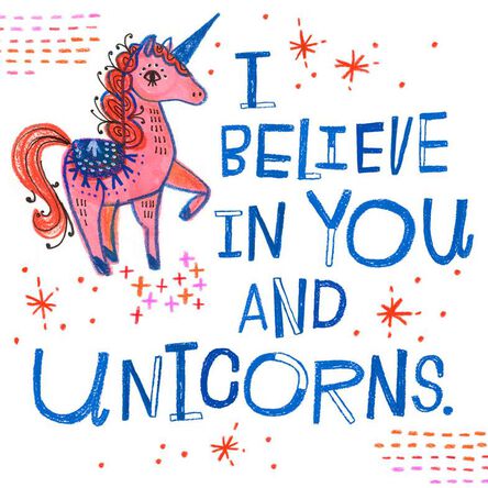 i believe in you and unicorns encouragement card greeting cards
