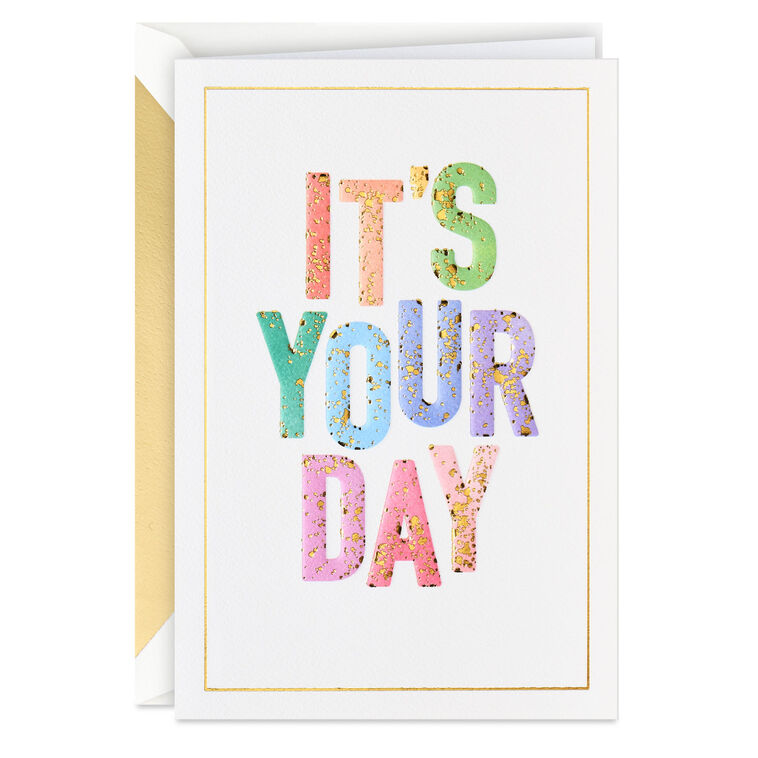Another Year Means More Birthday Card