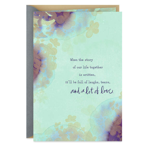Our Story Is Full of A Lot of Love Anniversary Card