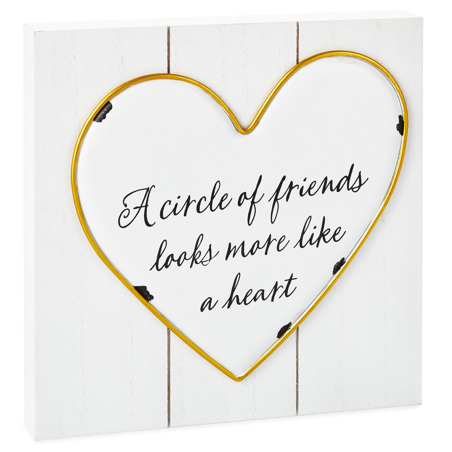 Circle Of Friends Heart Quote Sign 9 5x9 5 Plaques Signs Hallmark