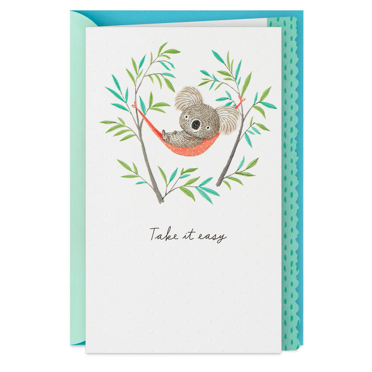 Take It Easy Get Well Card